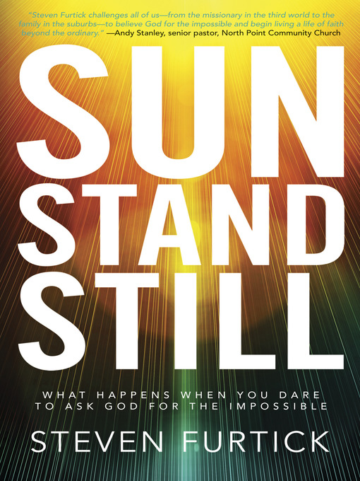 Title details for Sun Stand Still by Steven Furtick - Available